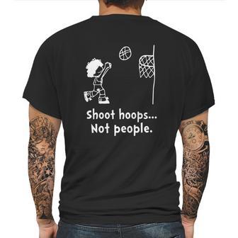 Shoot Hoops Not People Creative Mens Back Print T-shirt | Favorety CA