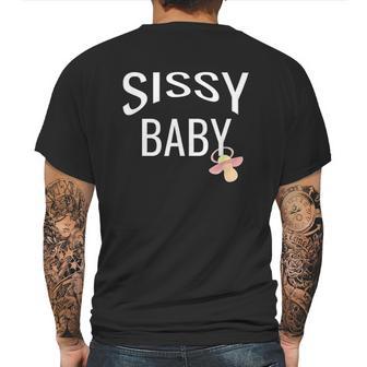 Sissy Baby Babay Gift Mens Back Print T-shirt | Favorety