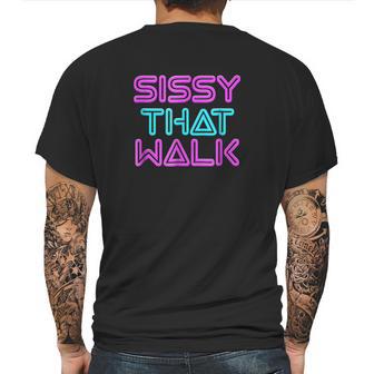 Sissy That Walk Funny Drag Queen Mens Back Print T-shirt | Favorety AU