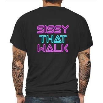 Sissy That Walk Funny Drag Queen Mens Back Print T-shirt | Favorety AU