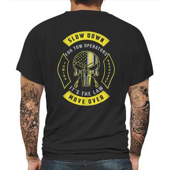 Slow Down It Is The Law Move Over Mens Back Print T-shirt | Favorety AU