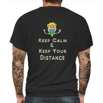 Social Distancing Keep Calm And Keep Your Distance Mens Back Print T-shirt | Favorety