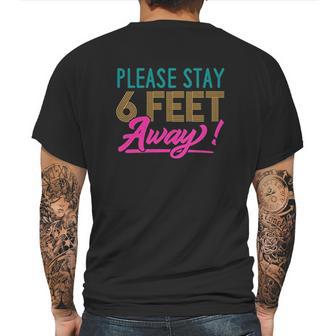 Social Distancing Please Stay 6 Feet Away Cute Gift Mens Back Print T-shirt | Favorety CA