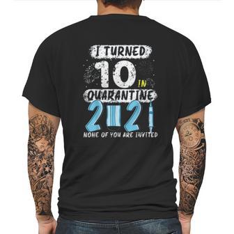 Social Distancing I Turned 10 In 2021 None Of You Are Invited Mens Back Print T-shirt | Favorety CA