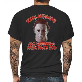 Social Distancing Wearing A Mask Since 1978 Halloween Mens Back Print T-shirt | Favorety AU