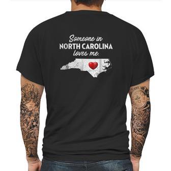 Someone In North Carolina Loves Me Mens Back Print T-shirt | Favorety