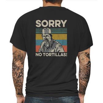 Sorry No Tortillas Vintage Blood In Blood Out Mens Back Print T-shirt | Favorety AU