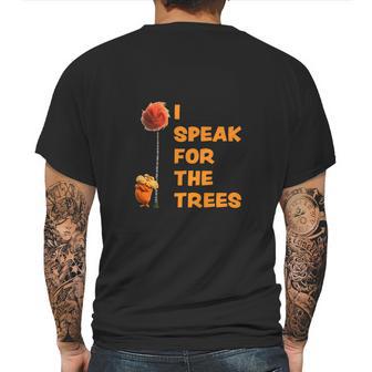 I Speak For The Trees Cool The Lorax Movie Mens Back Print T-shirt | Favorety