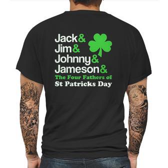 St Patricks Jack Jim Johnny Jameson The Four Fathers Mens Back Print T-shirt | Favorety UK