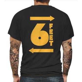 Stay 6 Feet Away Ft Social Distancing Antisocial Mens Back Print T-shirt | Favorety