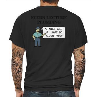 Stern Lecture Plumbing Mens Back Print T-shirt | Favorety CA