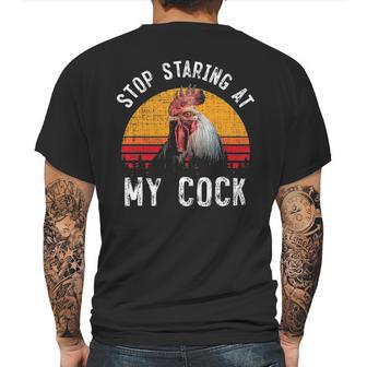 Stop Staring At My Cock 4 Mens Back Print T-shirt | Favorety DE