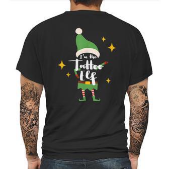 Im The Tattoo Elf Tattoo Or Artist Xmas Outfit Mens Back Print T-shirt | Favorety