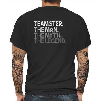 Teamster Gift The Man Myth Legend Mens Back Print T-shirt | Favorety AU