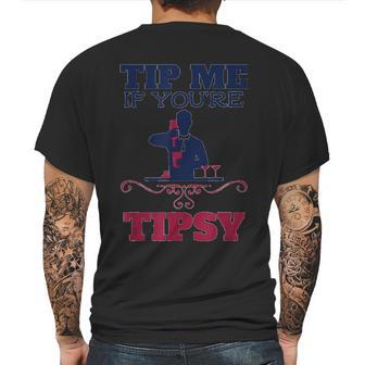 Tip Me If You Are Tipsy Bartender Mens Back Print T-shirt | Favorety