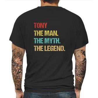 Tony The Man The Myth The Legend Mens Back Print T-shirt | Favorety