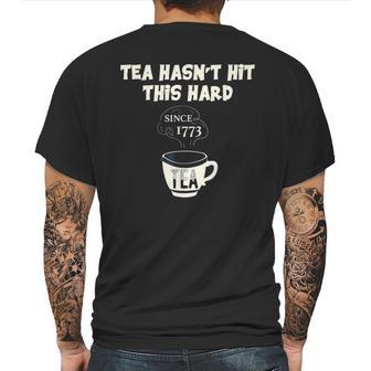 Twisted Tea Hasnt Hit This Hard Since 1773 Funny Mens Back Print T-shirt | Favorety