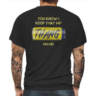 Twisted Tea You Know I Keep That Thang On Me Mens Back Print T-shirt | Favorety UK