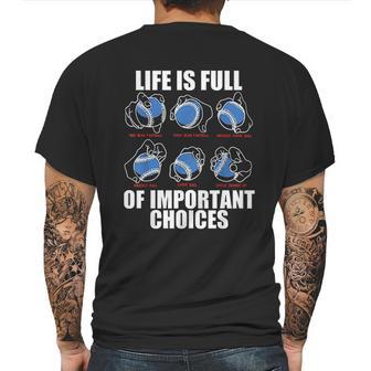 Types Of Baseball Pitches Life Choices Pitcher Player Mens Back Print T-shirt | Favorety AU