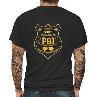 Ugp Campus Apparel Burt Macklin Fbi Funny Parody Mens Back Print T-shirt | Favorety DE