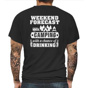 Ugp Campus Apparel Weekend Forecast Camping With A Chance Of Drinking Mens Back Print T-shirt | Favorety