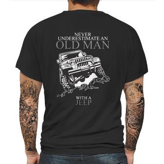 Never Underestimate An Old Man Jeep T-Shirts Mens Back Print T-shirt | Favorety