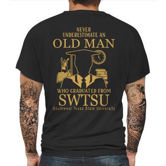 Never Underestimate An Old Man Southwest Texas State University Mens Back Print T-shirt | Favorety AU