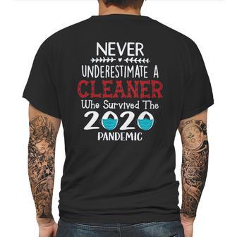 Never Underestimate Who Survived The Pandemic Cleaner Mens Back Print T-shirt | Favorety