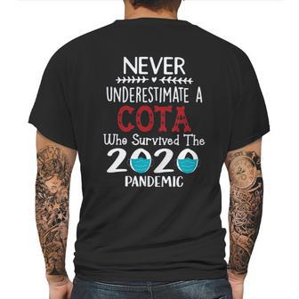 Never Underestimate Who Survived The Pandemic Cota Mens Back Print T-shirt | Favorety