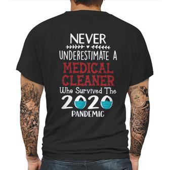 Never Underestimate Who Survived The Pandemic Medical Cleaner Mens Back Print T-shirt | Favorety UK