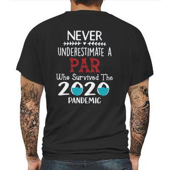 Never Underestimate Who Survived The Pandemic Par Mens Back Print T-shirt | Favorety AU