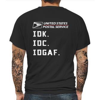 United States Postal Service Idk Idc Idgaf Shirt Mens Back Print T-shirt | Favorety