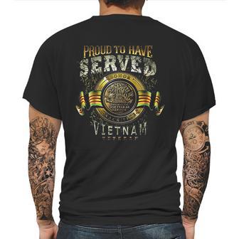 Vietnam Proud To Have Served Mens Back Print T-shirt | Favorety CA