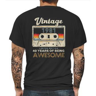 Vintage 1981 Cassette Tape 40 Awesome 40Th Birthday Gift Mens Back Print T-shirt | Favorety AU