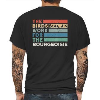 Vintage The Birds Work For The Bourgeoisie Conspiracy Theory Mens Back Print T-shirt | Favorety AU