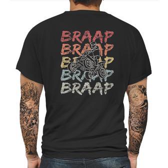 Vintage Braap Quad Biker Gift I Atv Four Wheeler Quad Bike Mens Back Print T-shirt | Favorety CA