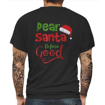 Vintage Dear Santa Define Good Mens Back Print T-shirt | Favorety UK