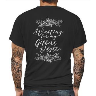 Waiting For My Gilbert Blythe Anne Of Green Gables Mens Back Print T-shirt | Favorety AU