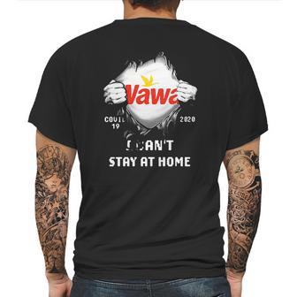 Wawa House Inside Me Covid-19 2020 I Can’T Stay At Home Shirtc Mens Back Print T-shirt | Favorety CA