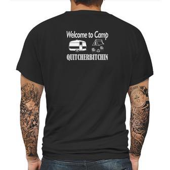 Welcome To Camp Quitcherbitchin Camping Funny Mens Back Print T-shirt | Favorety AU