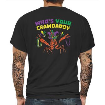 Whos Your Crawdaddy Crawfish Jester Beads Funny Mardi Gras Mens Back Print T-shirt | Favorety AU