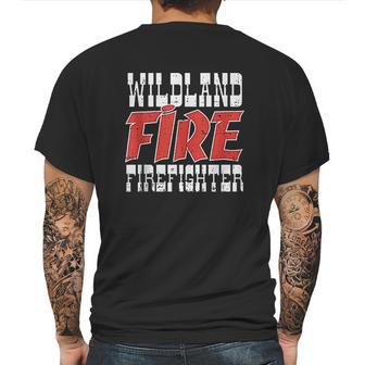 Wildland Fire Firefighter Forest Wildfire Fire Dept Gift Mens Back Print T-shirt | Favorety