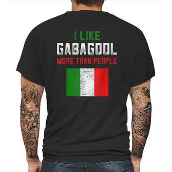 I Will Have The Gabagool Like Gabagool More Than People Mens Back Print T-shirt | Favorety