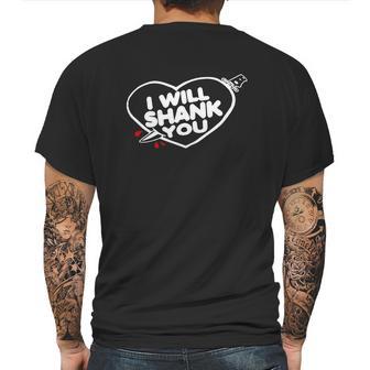 I Will Shank You Heart Shirt Mens Back Print T-shirt | Favorety DE