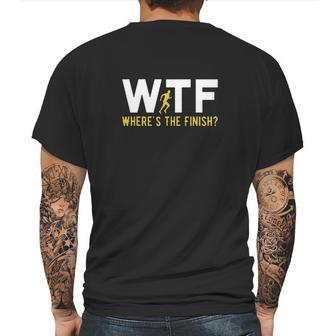 Wtf Meaning Wheres The Finish Running Shirt Mens Back Print T-shirt | Favorety