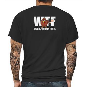 Wtf Wobbly Turkey Farts Funny Thanksgiving Day Mens Back Print T-shirt | Favorety CA