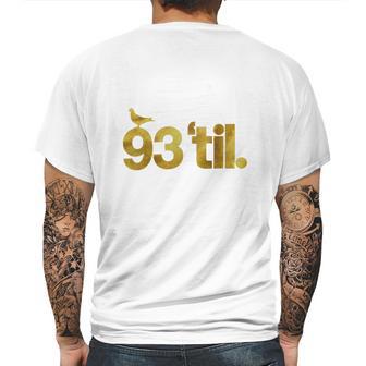 93 Til Infinity Gold Mens Back Print T-shirt | Favorety