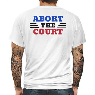 Abort The Supreme Court Mens Back Print T-shirt | Favorety
