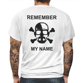 Breaking Bad Remember My Name Crossbones Mens Back Print T-shirt | Favorety