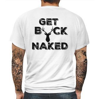 Get Buck Naked Funny Deer Hunter Tee Mens Back Print T-shirt | Favorety CA